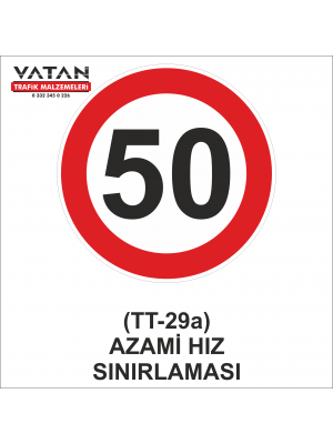 TT-29a AZAMİ HIZ SINIRLAMASI 50